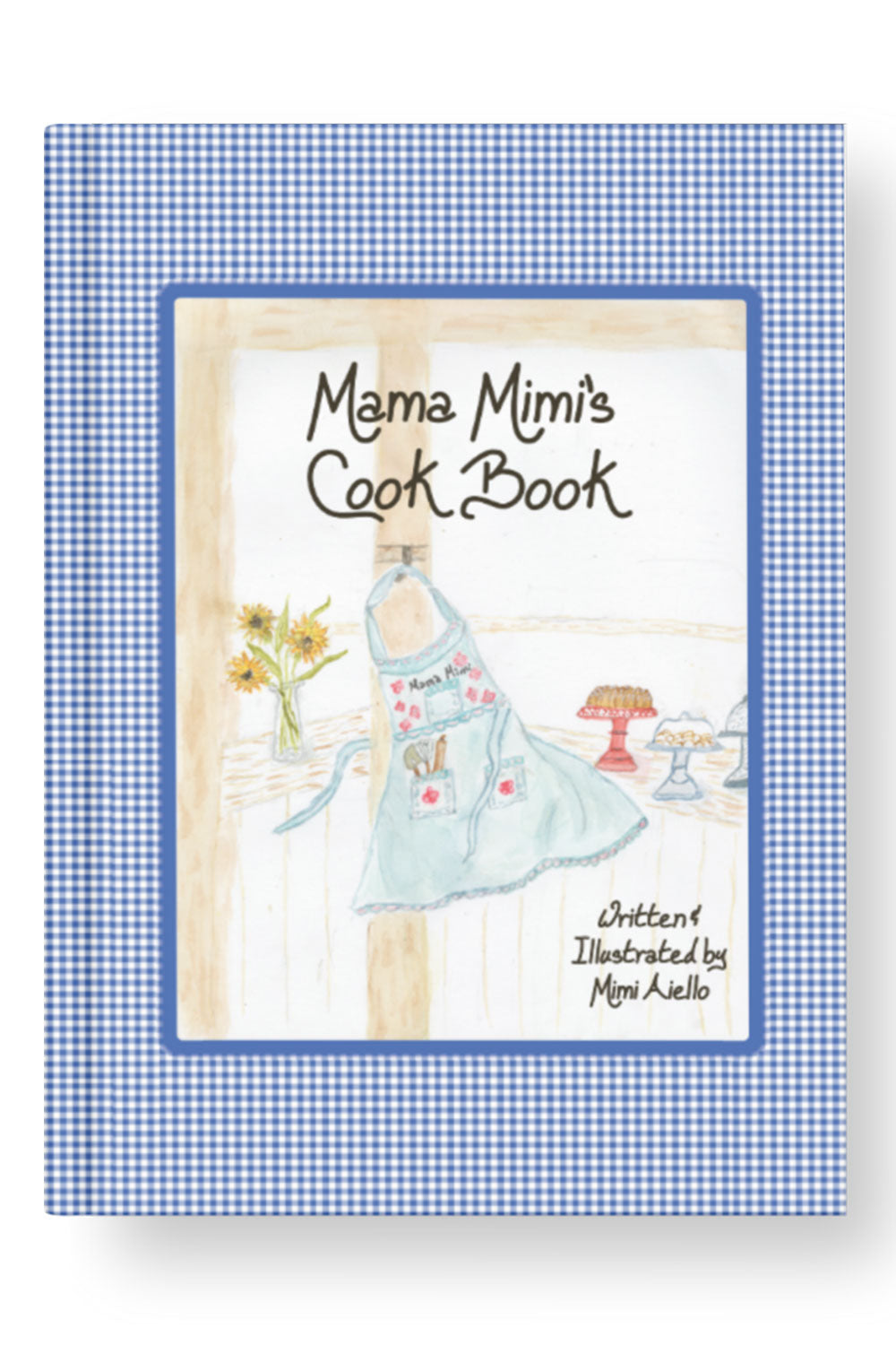 Mama Mimi's Cookbook - Mama Mimi