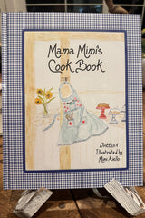 Mama Mimi's Cookbook - Mama Mimi